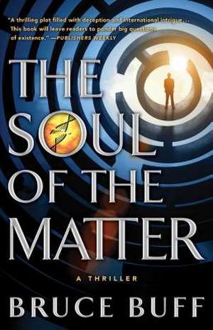 The Soul of the Matter de Bruce Buff