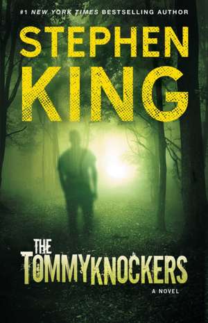 The Tommyknockers de Stephen King