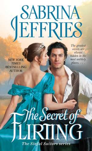 The Secret of Flirting de Sabrina Jeffries