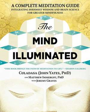 The Mind Illuminated de John Yates