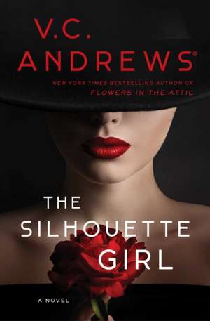 The Silhouette Girl de V. C. Andrews