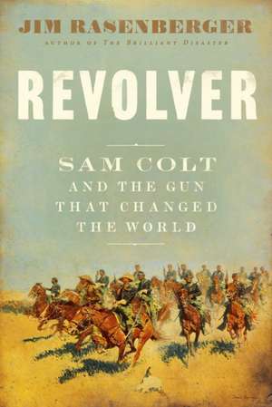 Revolver de Jim Rasenberger