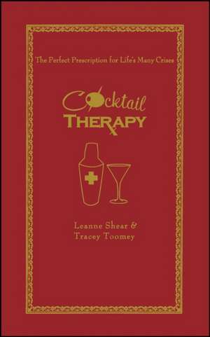 Cocktail Therapy de Leanne Shear