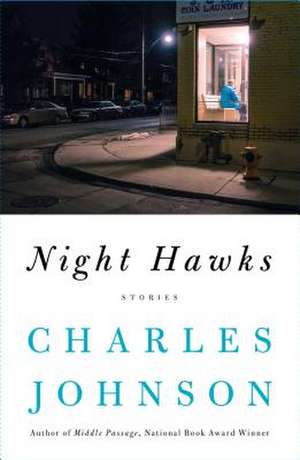 Night Hawks: Stories de Charles Johnson