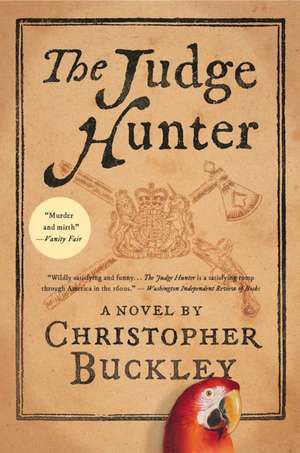 The Judge Hunter de Christopher Buckley