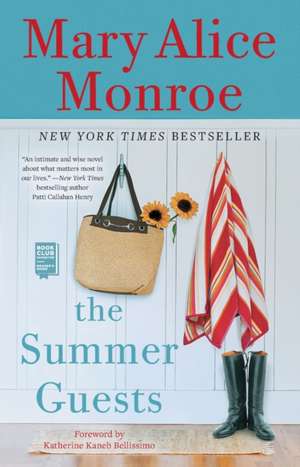 The Summer Guests de Mary Alice Monroe