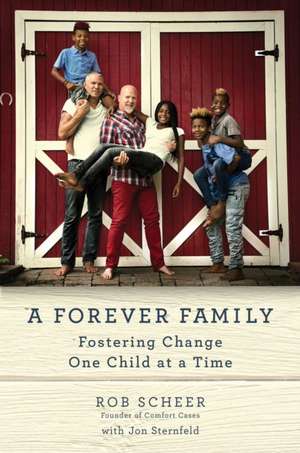 A Forever Family de Scheer, Rob