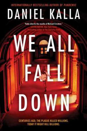We All Fall Down de Daniel Kalla