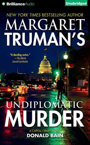 Undiplomatic Murder de Donald Bain