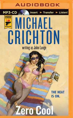 Zero Cool de Michael Crichton