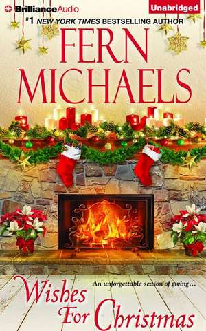 Wishes for Christmas de Fern Michaels