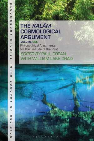 The Kalam Cosmological Argument, Volume 1: Philosophical Arguments for the Finitude of the Past de Professor Paul Copan