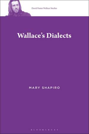 Wallace’s Dialects de Dr. Mary Shapiro