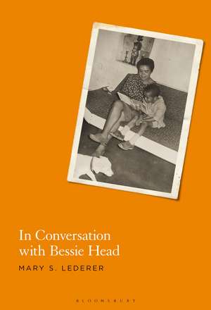 In Conversation with Bessie Head de Dr. Mary S. Lederer