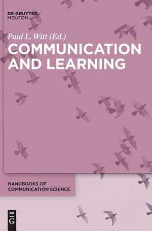 Communication and Learning de Paul Witt