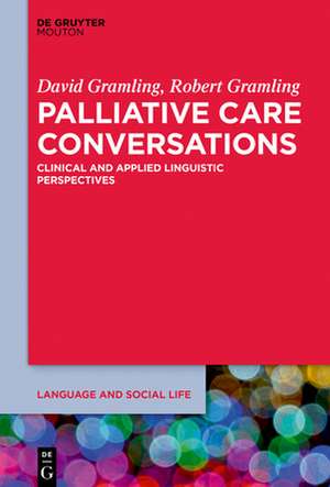 Rethinking Communication in End-Of-Life Decision-Making Settings de David Gramling