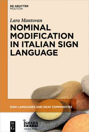 Nominal Modification in Italian Sign Language de Lara Mantovan