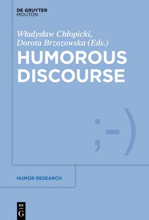 Humorous Discourse de Dorota Brzozowska