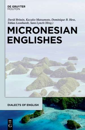 Micronesian Englishes de David Britain