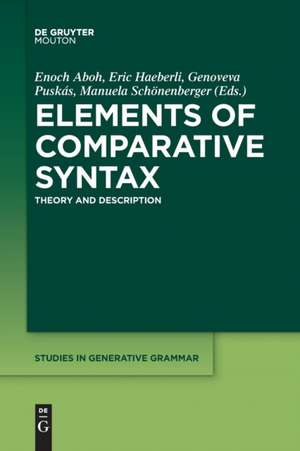 Elements of Comparative Syntax de Enoch Aboh