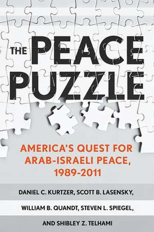 The Peace Puzzle de Daniel C. Kurtzer