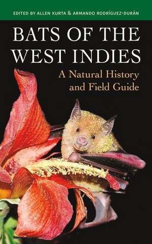 Bats of the West Indies – A Natural History and Field Guide de Allen Kurta