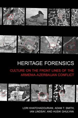 Heritage Forensics de Adam T. Smith