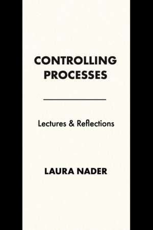 Nader, L: Controlling Processes