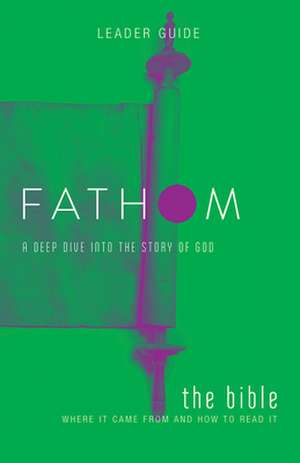 Fathom Bible Studies