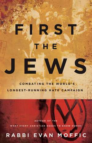 First the Jews de Rabbi Evan Moffic