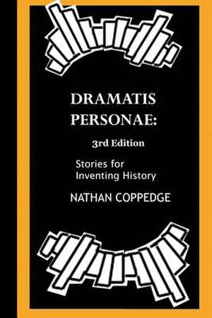 The Dramatis Personae de Nathan Coppedge