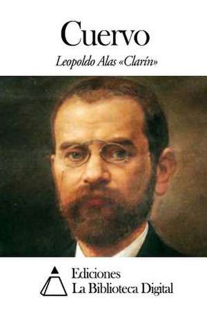 Cuervo de Leopoldo Alas Clarin