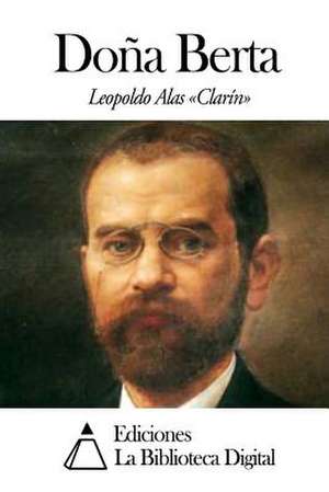 Dona Berta de Leopoldo Alas Clarin