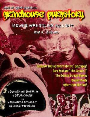 Grindhouse Purgatory - Issue 4 de Pete Chiarella