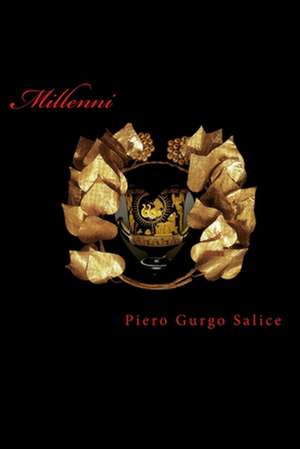 Millenni de Piero Gurgo Salice