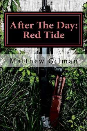 After the Day de Matthew Gilman