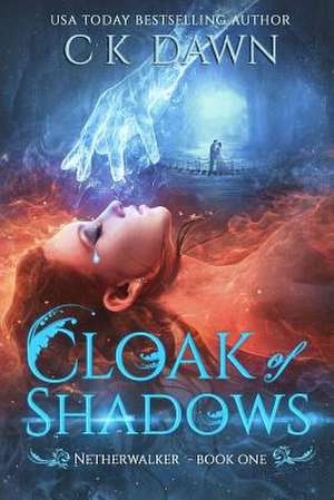 Cloak of Shadows de Ck Dawn