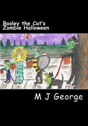 Booley the Cat's Zombie Halloween de MR M. J. George