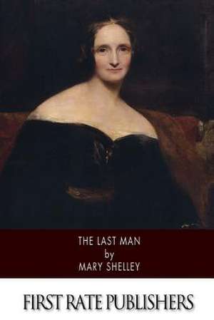 The Last Man de Mary Shelley