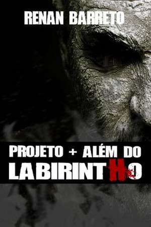 Projeto + Alem Do Labirintho de Renan Barreto