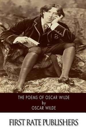 The Poems of Oscar Wilde de Oscar Wilde