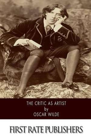 The Critic as Artist de Oscar Wilde