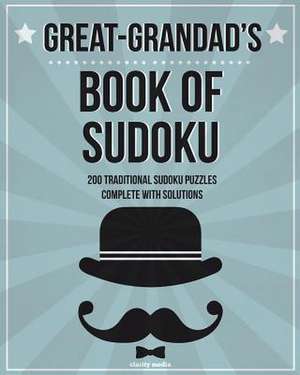 Great-Grandad's Book of Sudoku de Clarity Media