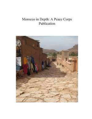 Morocco in Depth de Peace Corps