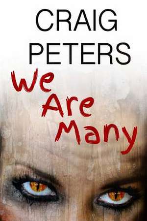 We Are Many de Craig Peters