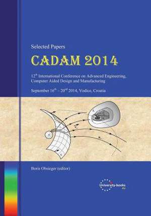 Cadam 2014 (Selected Papers) de Boris Obsieger (Ed ).