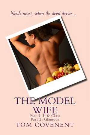 The Model Wife de Tom Covenent