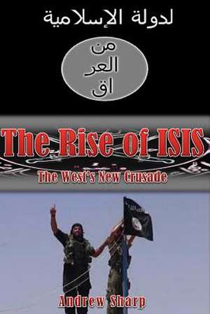 The Rise of Isis de Sharp, Andrew