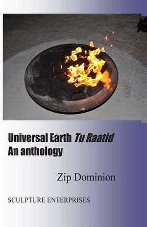 Universal Earth Tu Raatid de Zip Dominion