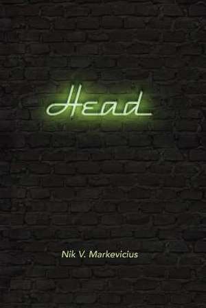 Head de Nik V. Markevicius